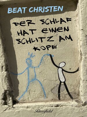 cover image of Der Schlaf hat einen Schlitz am Kopf